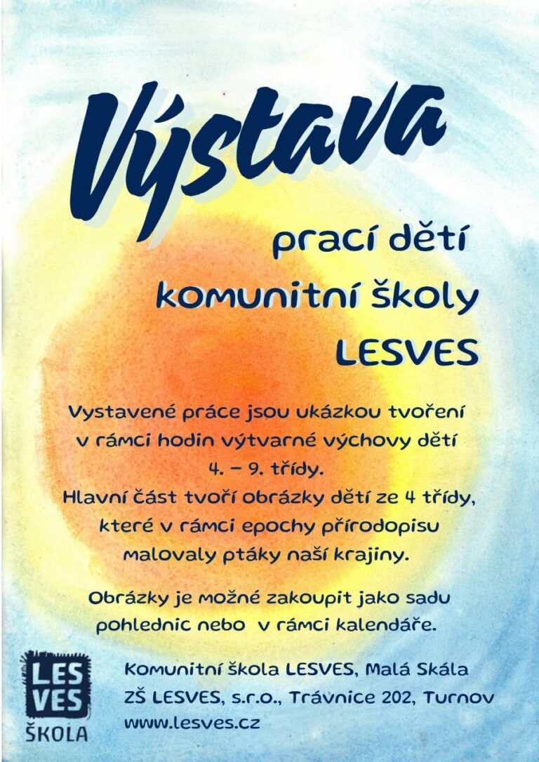Plakát výstavy prací dětí komunitní školy LESVES
