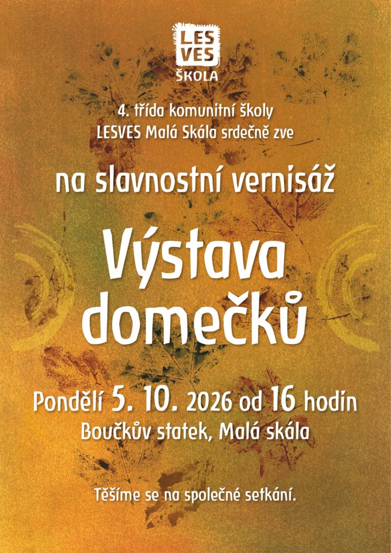 Pozvánka na výstavu domečků čtvrťáků z Malé Skály